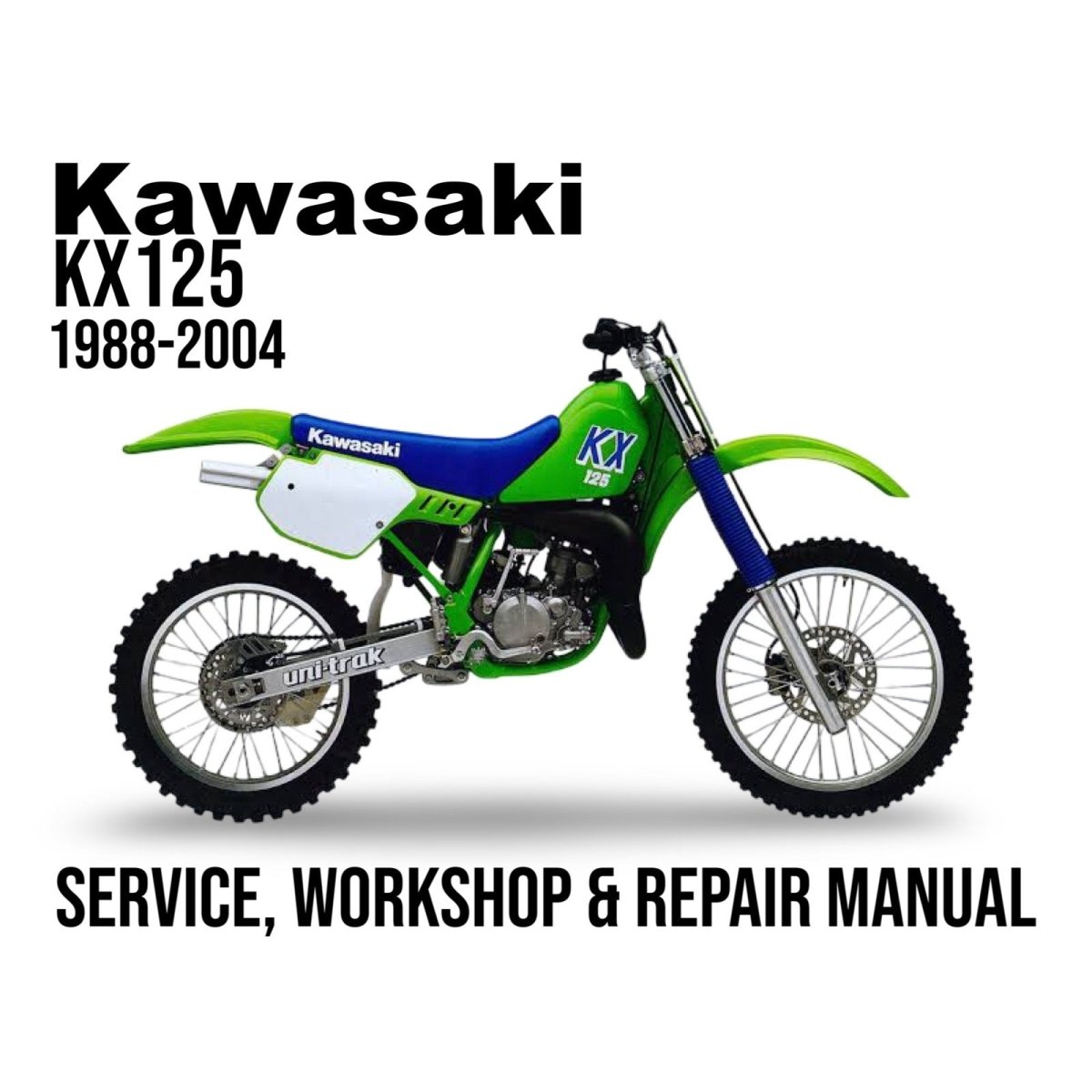 Kawasaki KX125 1988-2004 service, workshop & repair manual cover with green and blue dirt bike.
