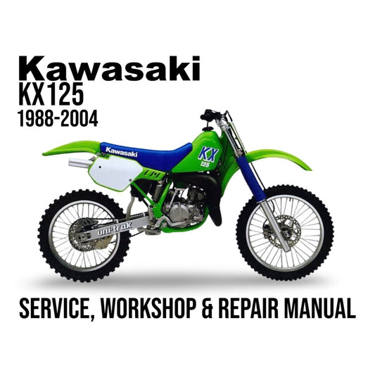 Kawasaki KX125 1988-2004 service, workshop & repair manual cover with green and blue dirt bike.
