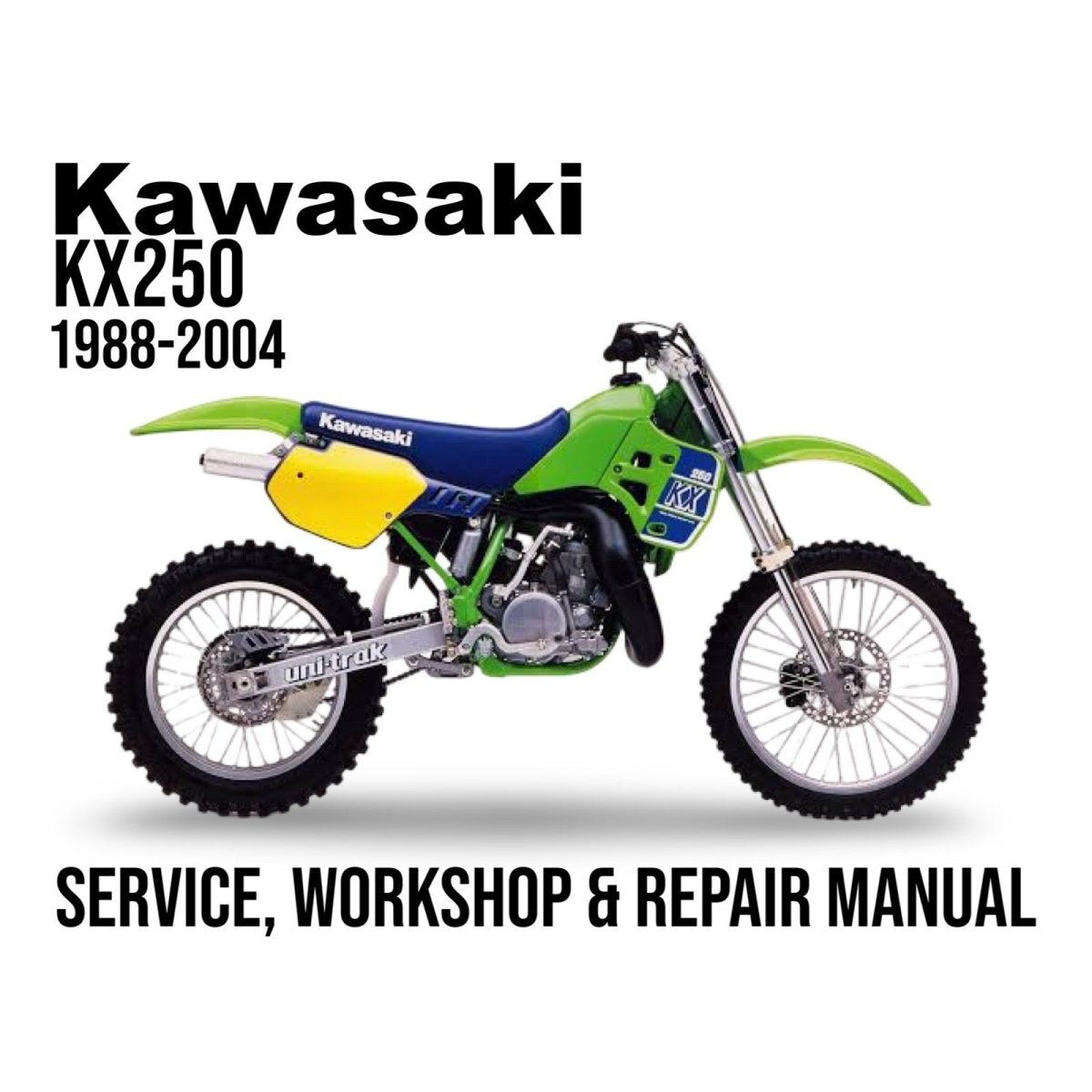 Kawasaki KX250 1988-2004 service, workshop & repair manual cover with motorcycle illustration.
