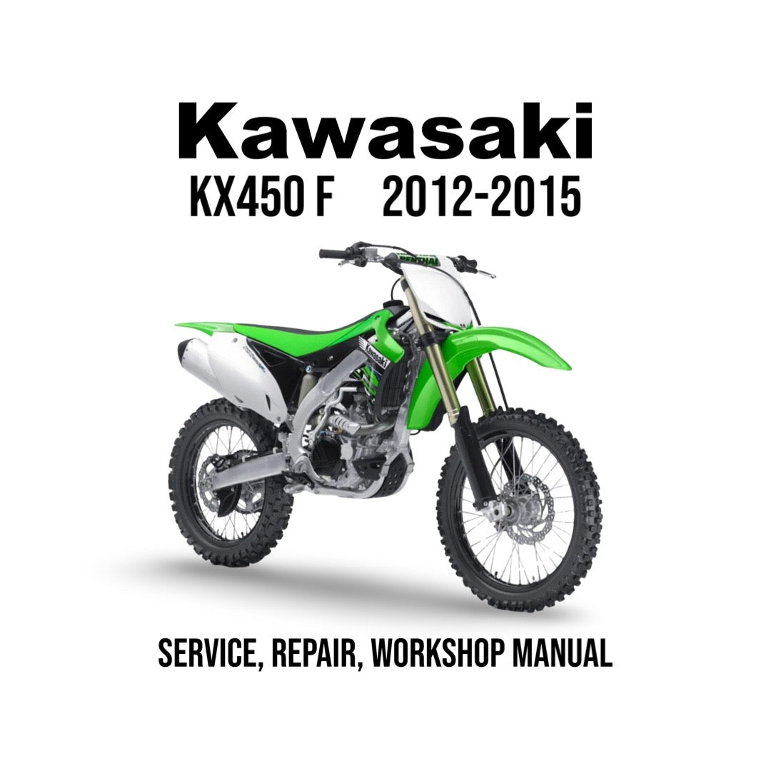 Kawasaki KX450 F 2012-2015 service, repair, and workshop manual cover with a green dirt bike on a white background.