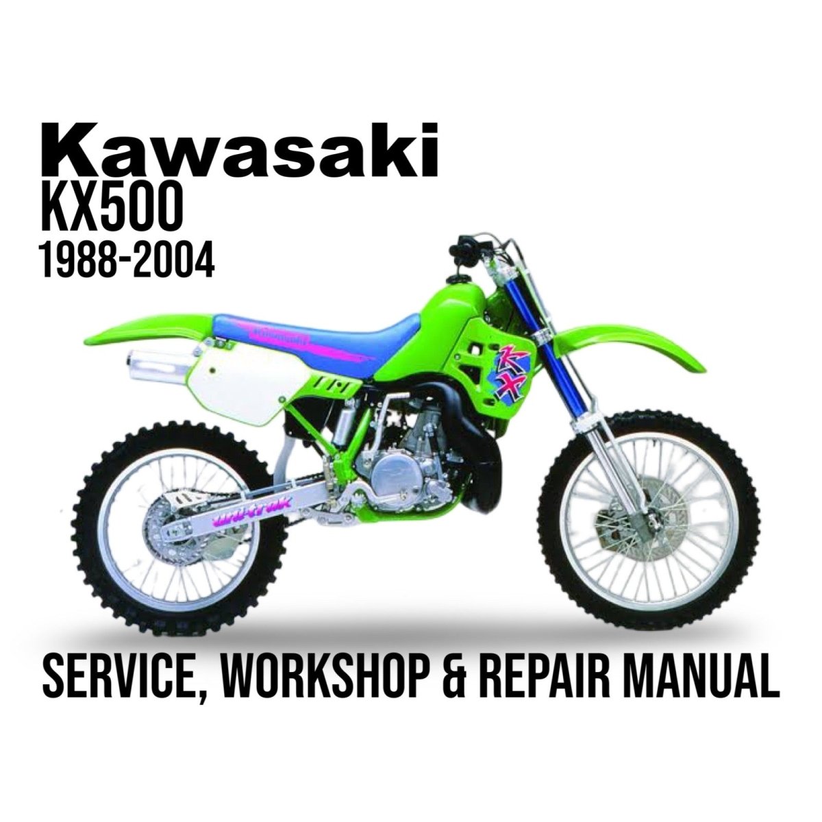 Kawasaki KX500 1988-2004 service, workshop & repair manual cover with green dirt bike.