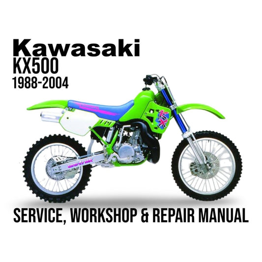 Kawasaki KX500 1988-2004 service, workshop & repair manual cover with green dirt bike.