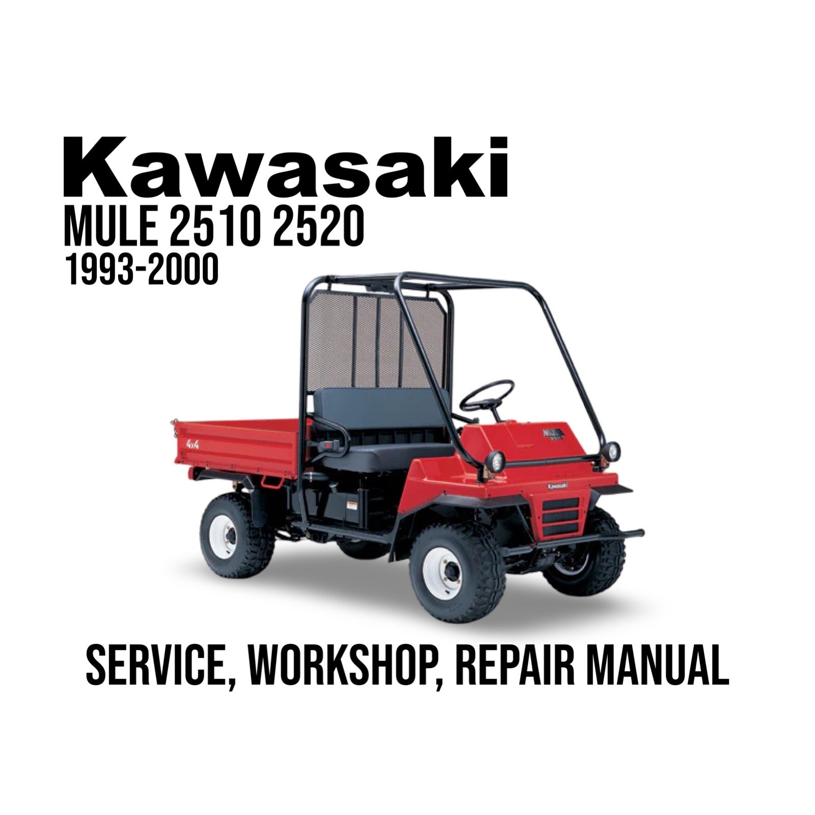 Kawasaki Mule 2510 2520 service, workshop, repair manual cover with red utility vehicle on a white background.