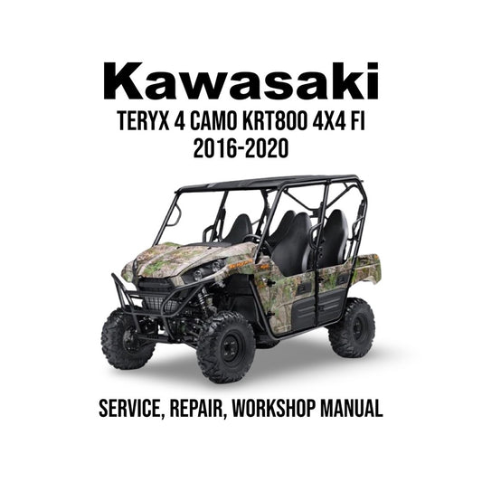Kawasaki Teryx 4 Camo 800 KRT800 4x4 FI 2016-2020 Service Manual