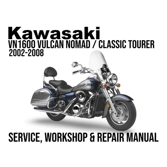 Kawasaki VN1600 Vulcan Nomad/Classic Tourer repair manual cover with motorcycle on a white background