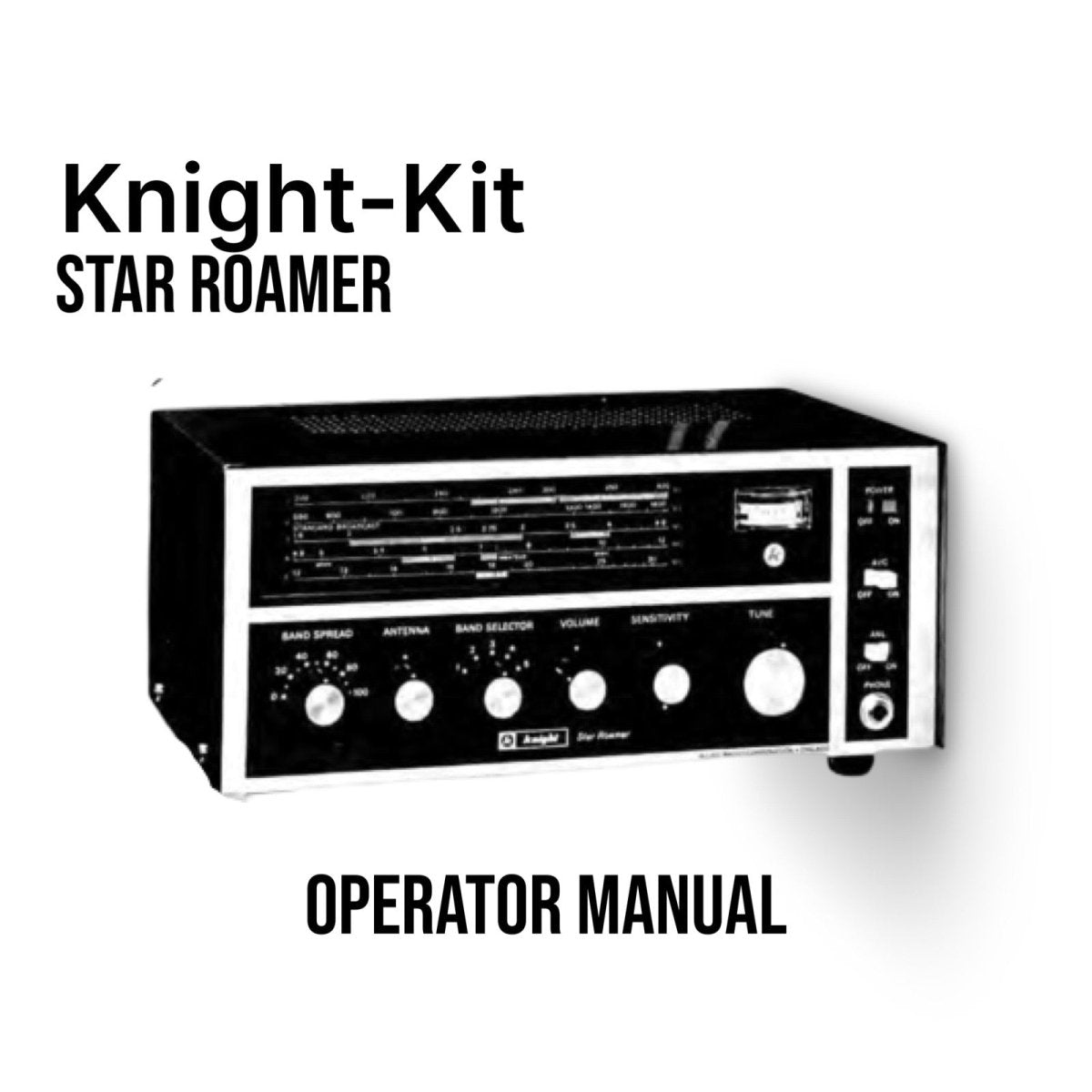 Knight-Kit Star Roamer Receiver Shortwave Radio Manual Cover Image
