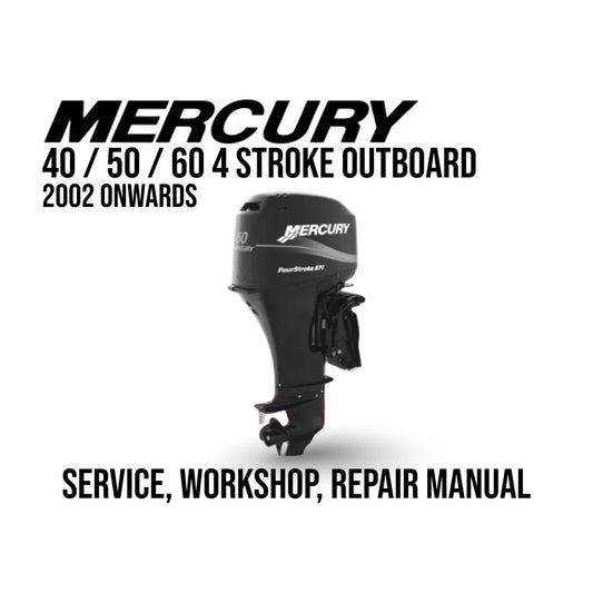 Mercury 4 stroke outboard motor with text about service, workshop, and repair manual on a white background