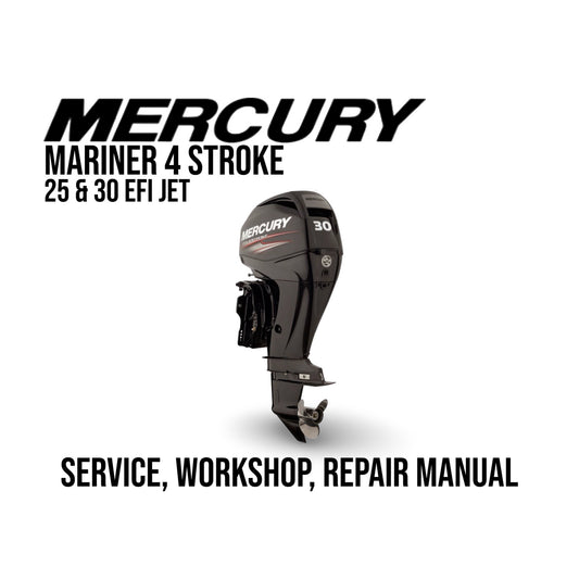 Mercury 4 Stroke 25 30 EFI Outboard Service Manual Cover Image
