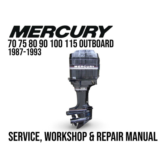 Mercury outboard motor with text indicating a service, workshop, and repair manual for years 1987-1993.
