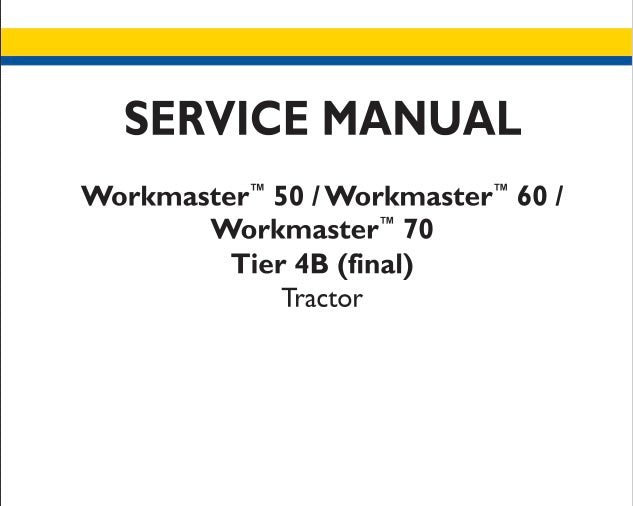 Cover of a service manual for Workmaster tractors with model numbers and Tier 4B designation.