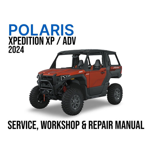 Polaris XPedition XP/ADV 2024 service, workshop & repair manual cover with vehicle illustration.