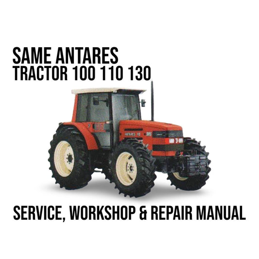 Red tractor with text about a service, workshop, and repair manual for Same Antares Tractor 100 110 130 on a white background.