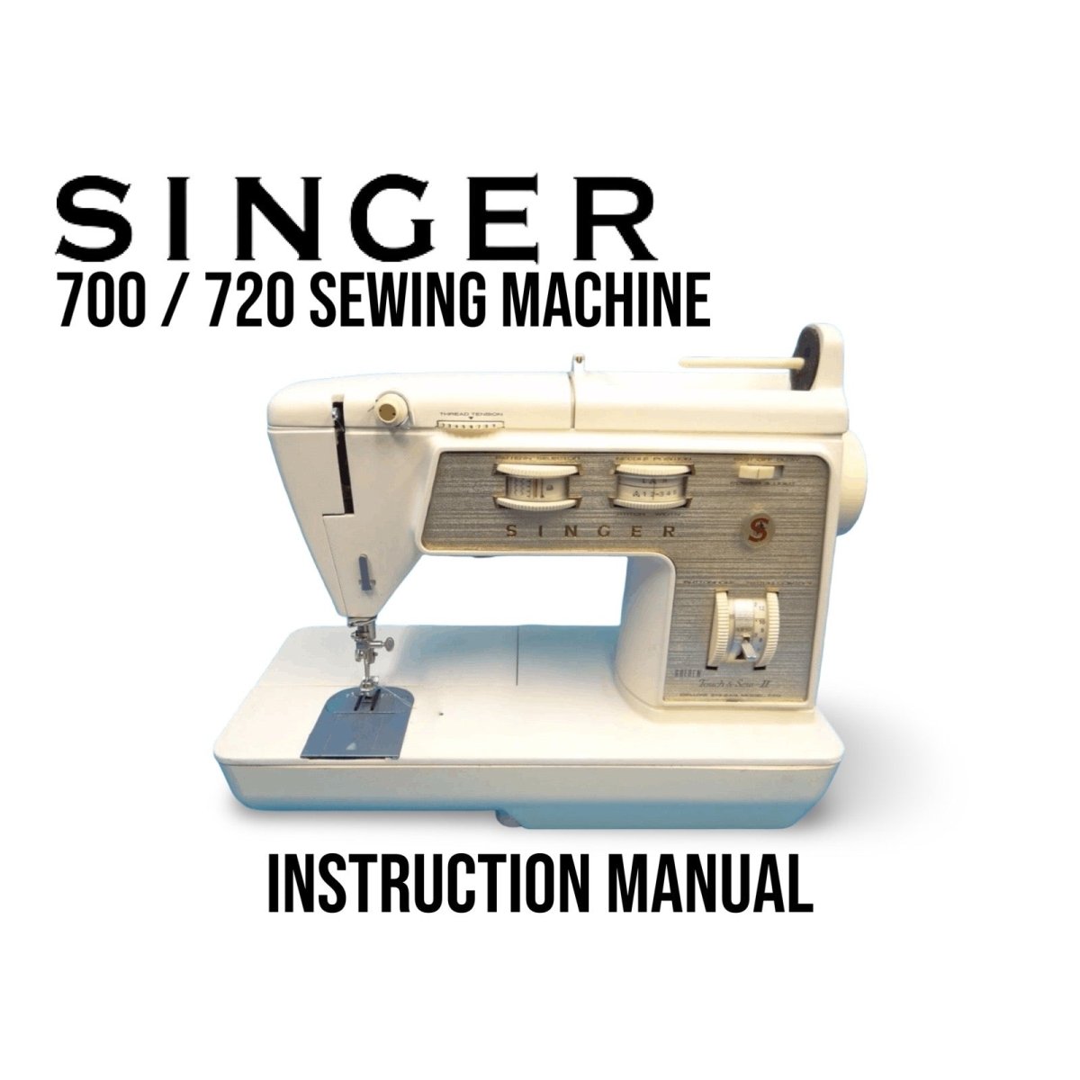 Singer 700/720 sewing machine on a white background with 'Instruction Manual' text.