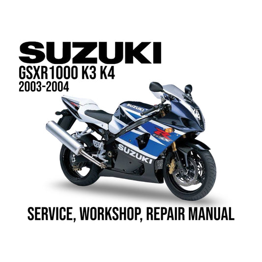 Suzuki GSXR1000 K3 K4 service, workshop, repair manual cover with motorcycle illustration.