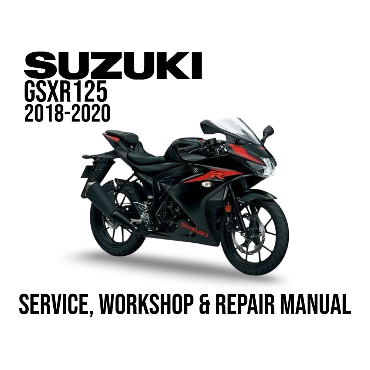 Suzuki GSXR125 motorcycle on a white background with text about service, workshop, and repair manual.