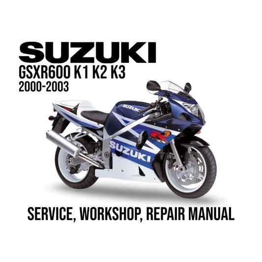 Suzuki GSXR600 K1 K2 K3 service, workshop, repair manual cover with a motorcycle illustration.