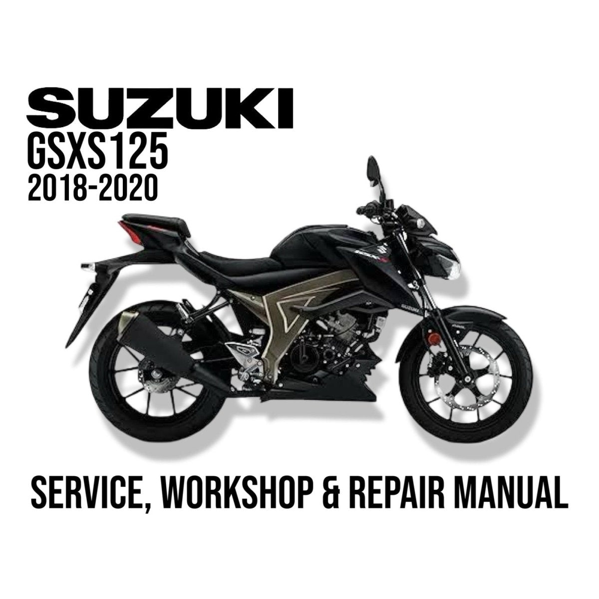 Suzuki GSXS125 motorcycle on a white background with text about service, workshop, and repair manual.