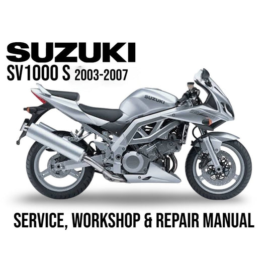 Suzuki SV1000 S 2003-2007 service, workshop & repair manual cover with motorcycle illustration.