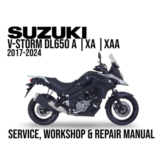Suzuki V-Strom DL650 A/XA/XAA motorcycle on a white background with text about service, workshop, and repair manual.