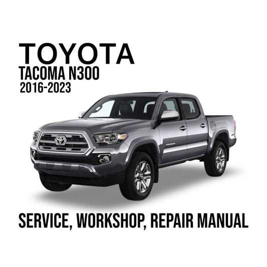 Toyota Tacoma N300 service, workshop, and repair manual cover with a silver truck on a white background.