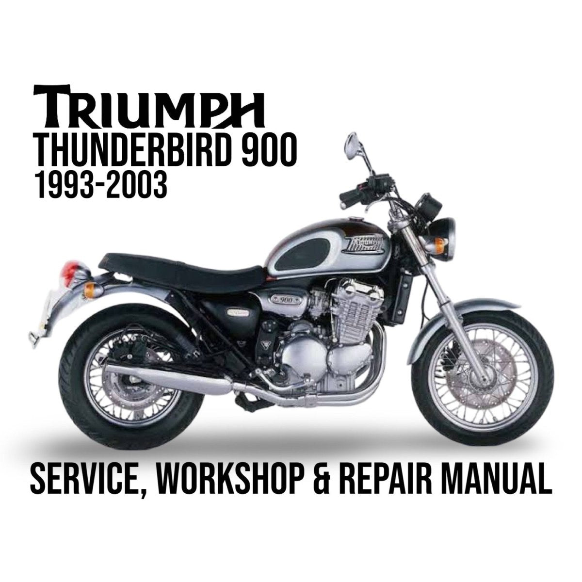 Triumph Thunderbird 900 motorcycle on a white background with text about service, workshop, and repair manual.