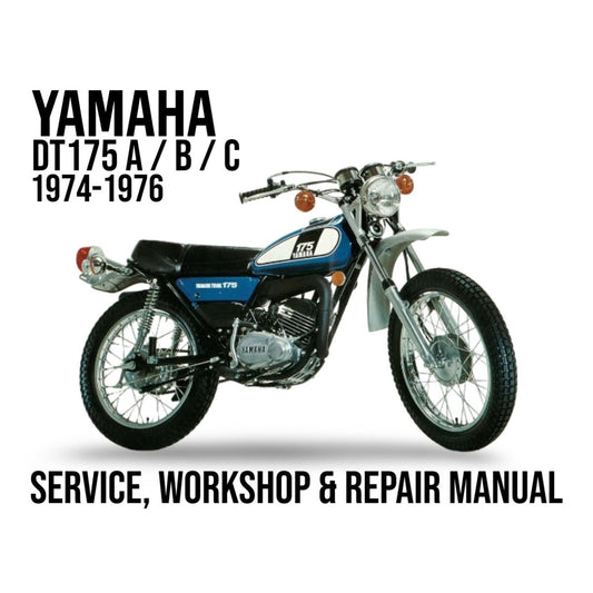 Yamaha DT175 A/B/C motorcycle from 1974-1976 with text about a service, workshop, and repair manual.