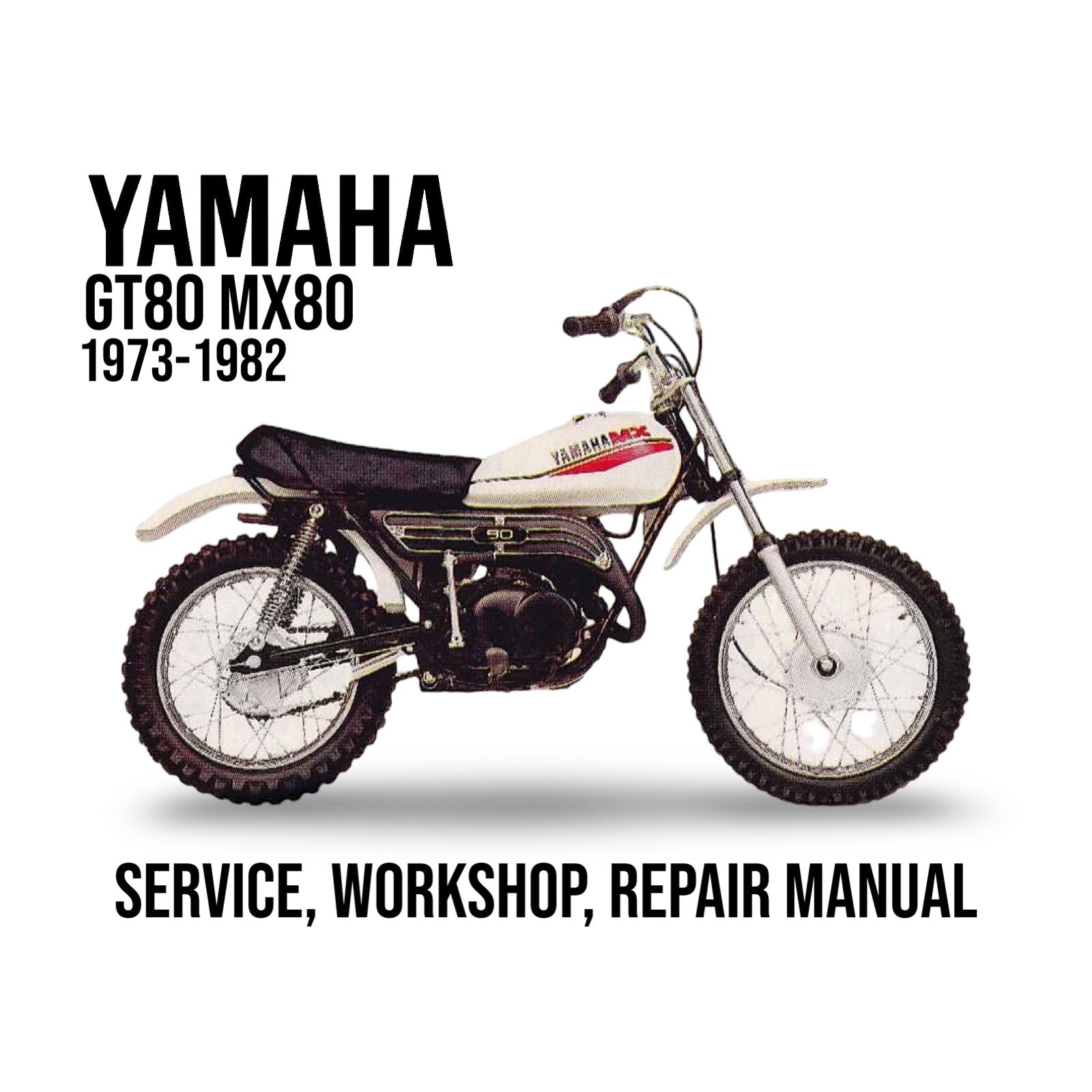 Yamaha GT80 MX80 motorcycle on a white background with text about service, workshop, and repair manual.