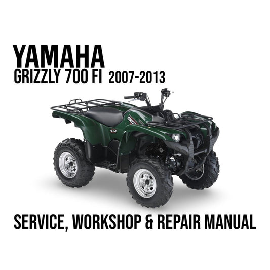Yamaha Grizzly 700 FI ATV with text indicating service, workshop, and repair manual for years 2007-2013 on a white background.