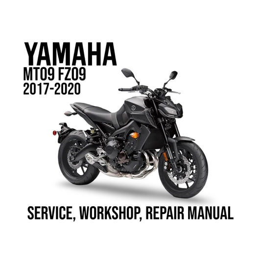 Yamaha MT09 FZ09 2017-2020 service, workshop, repair manual cover with motorcycle on white background