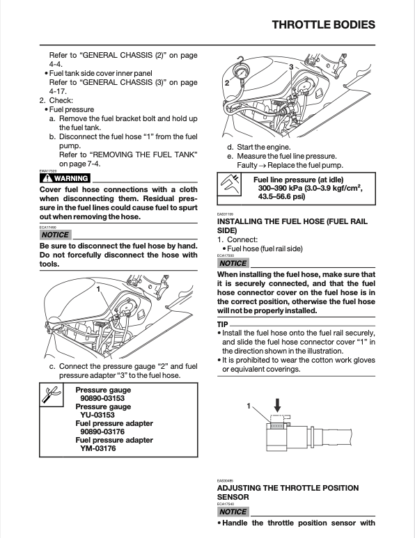 A black-and-white printed installation/inspection sheet for a throttle body fuel line, with text, warning labels, and small line drawings showing how to disconnect the fuel hose and install the fuel hose and fuel rail. The page includes headings such as 'THROTTLE BODIES' and 'INSTALLING THE FUEL HOSE (FUEL RAIL, SIDE)'.