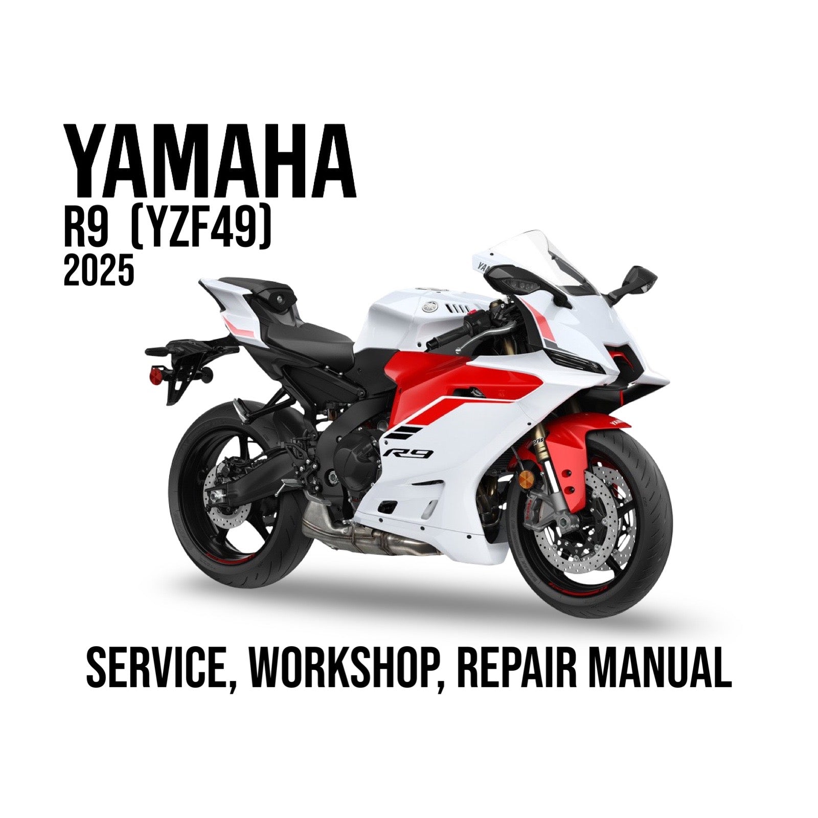 Yamaha R9 motorcycle with text indicating a service, workshop, and repair manual for 2025 model.