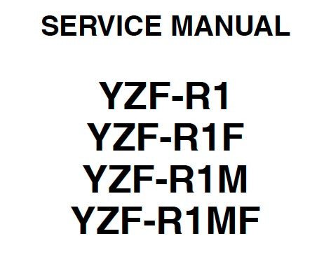Yamaha YZF R1 R1F R1M R1MF 2015-2019 Service Manual