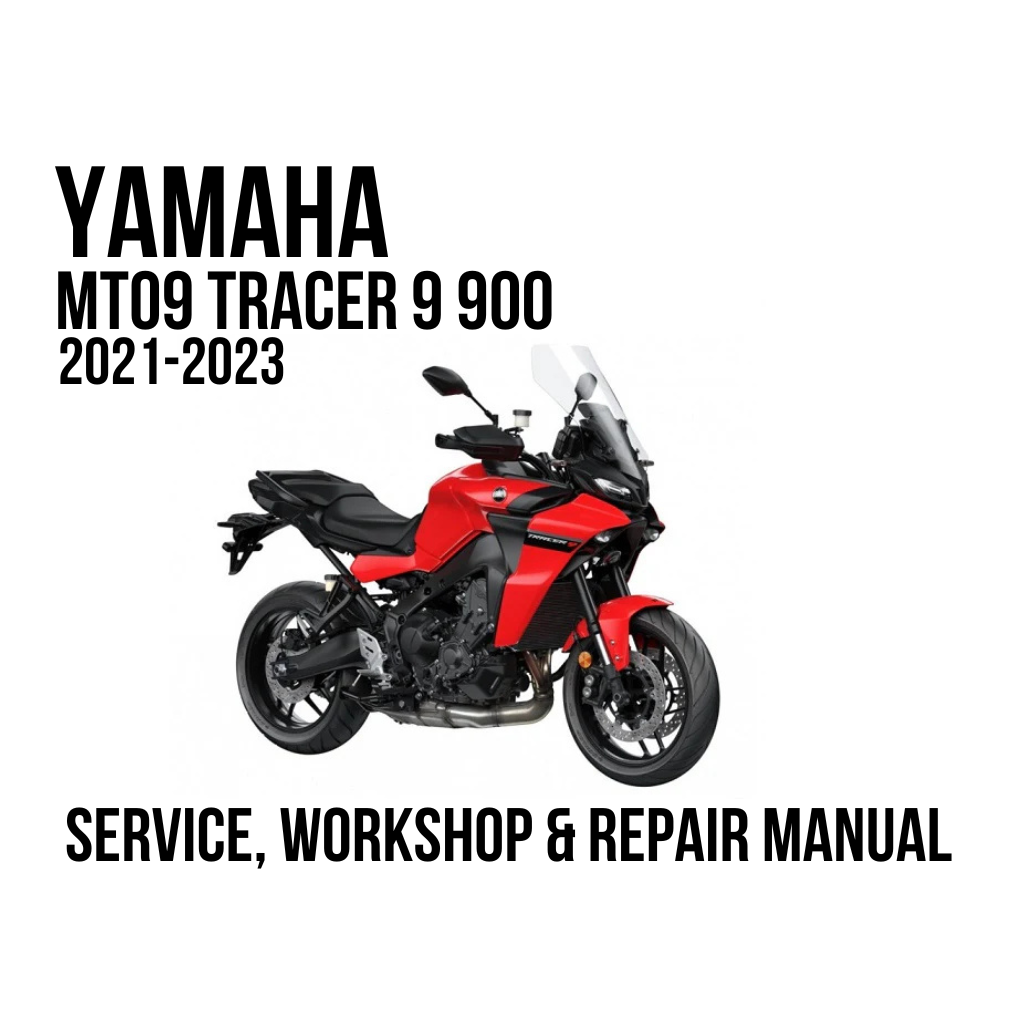 A red and black Yamaha MT09 Tracer 9 900 motorcycle is shown on a white background with text reading 'YAMAHA MT09 TRACER 9 900 2021-2023' and 'SERVICE, WORKSHOP & REPAIR MANUAL'.