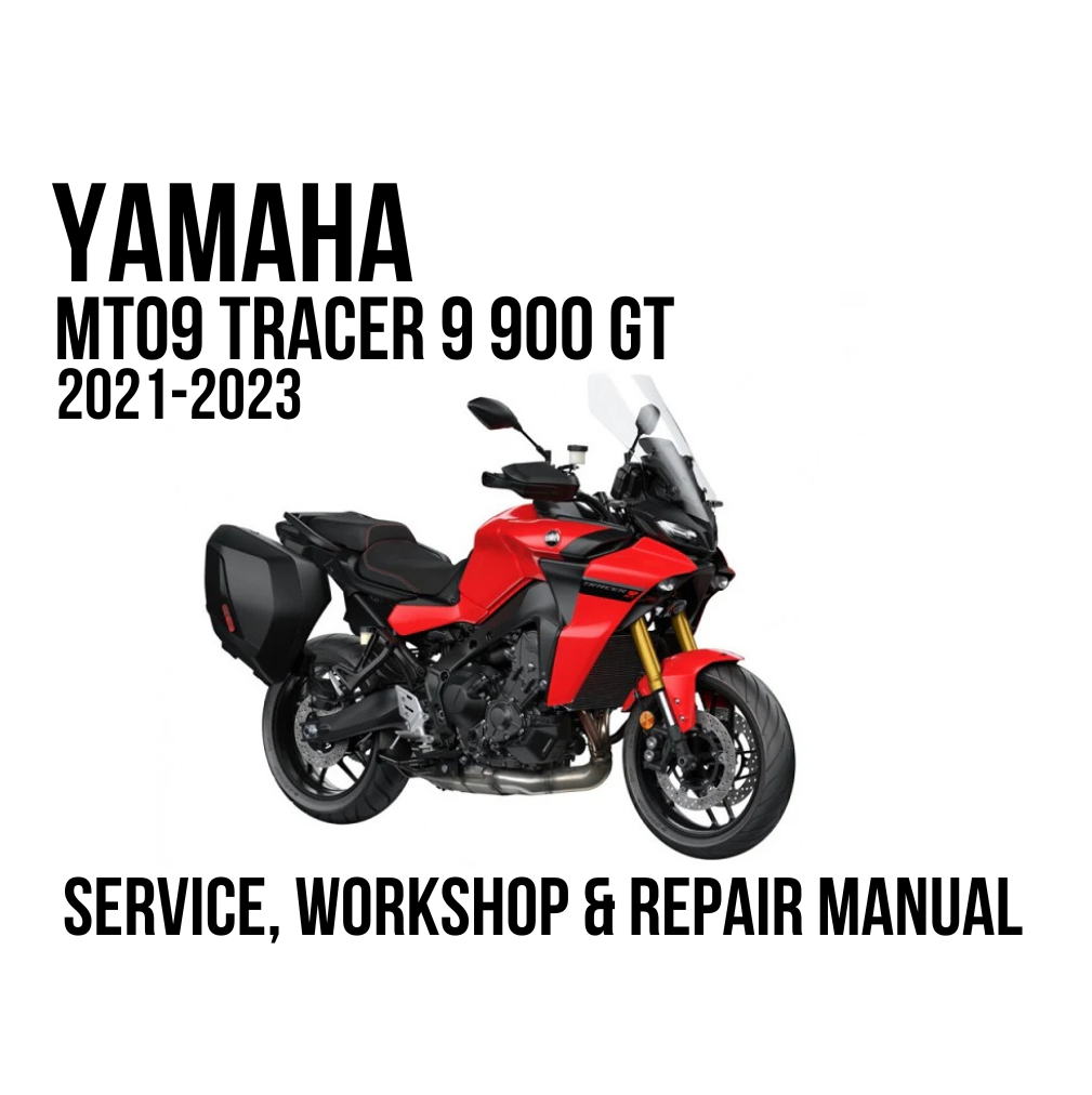 A red and black Yamaha MT09 Tracer 9 900 GT motorcycle is shown on a white background with bold black text reading 'YAMAHA MT09 TRACER 9 900 GT 2021-2023' at the top and 'SERVICE, WORKSHOP & REPAIR MANUAL' at the bottom.
